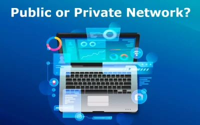 Should Your Computer Be Set To Public Or Private?