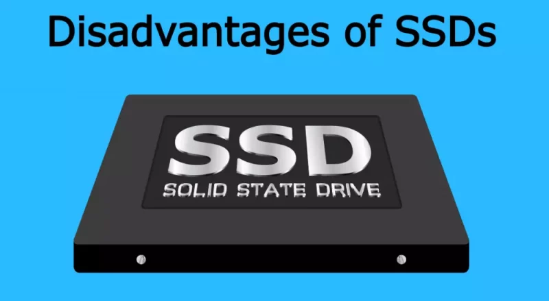 disadvantages of SSDs